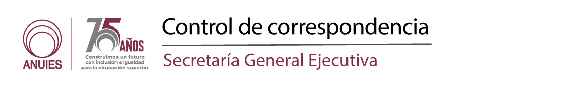 Control de correspondencia: ANUIES